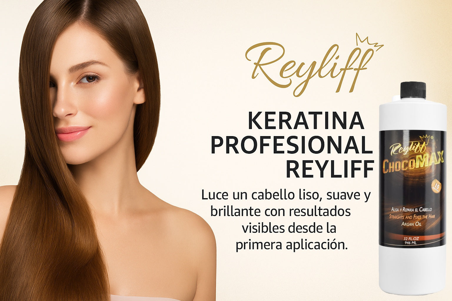 Reyliff ChocoMax — Keratina Profesional. Luce un cabello liso, suave y brillante con resultados visibles desde la primera aplicación.